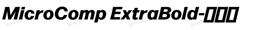 MicroComp ExtraBold字体转换